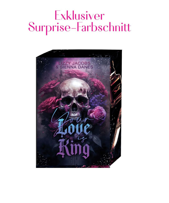 Your Love is King - Exklusiver Surprise-Farbschnitt