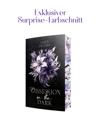 Obsession in the Dark - Exklusiver Surprise-Farbschnitt