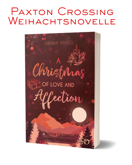 A Christmas of Love and Affection - Paxton Crossing Weihnachtsnovelle