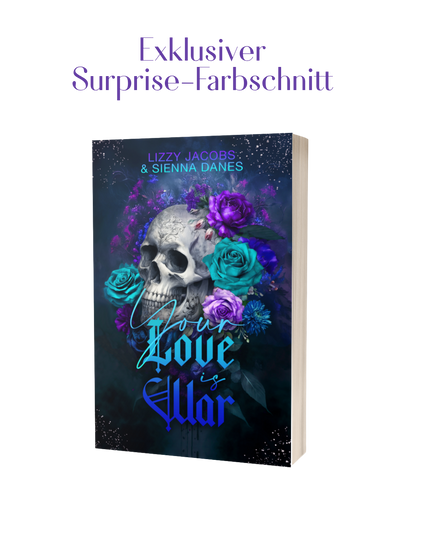Your Love is War Exklusiver Surprise Farbschnitt